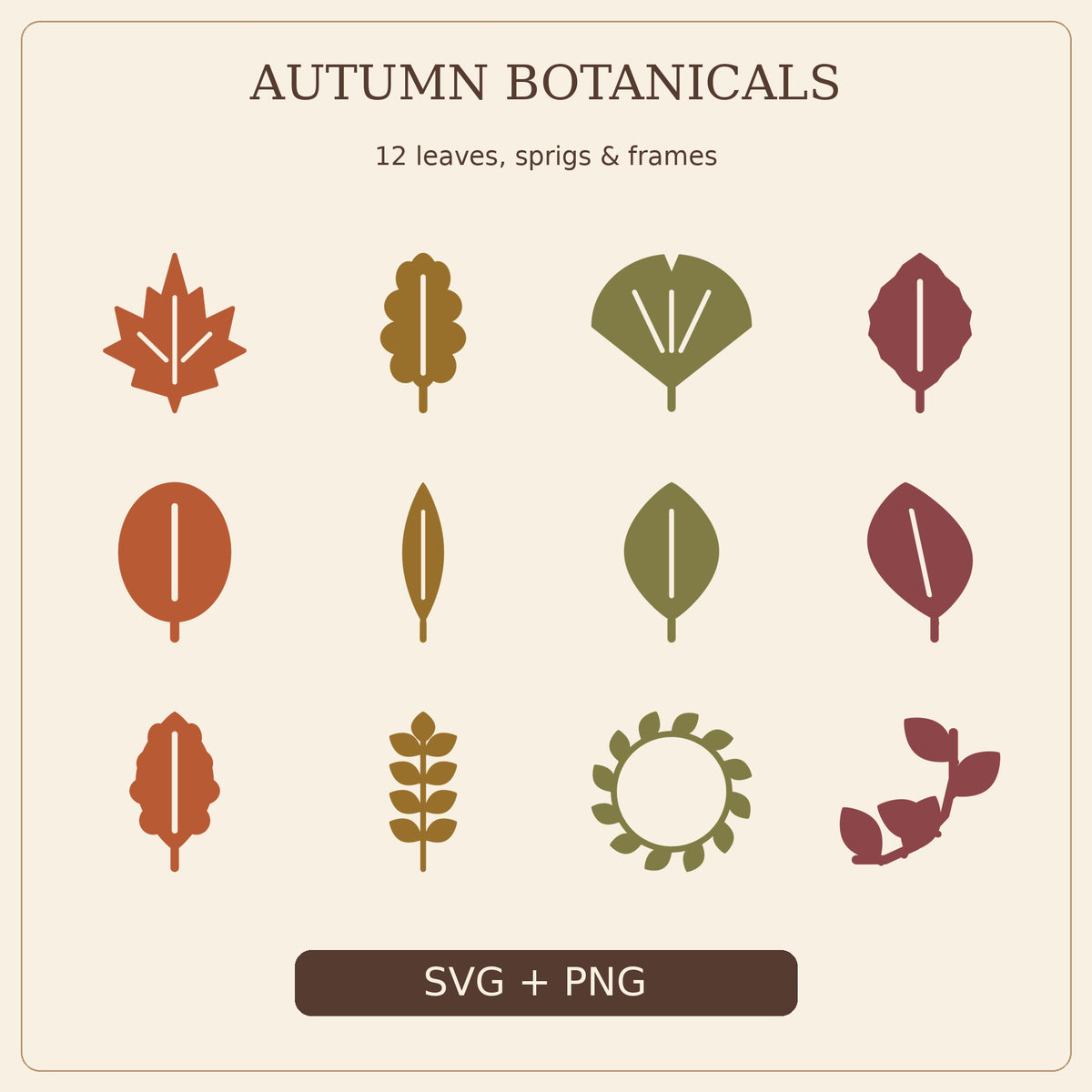 Autumn Botanicals SVG Pack – 12 Leaves, Sprigs and Frames with PNGs