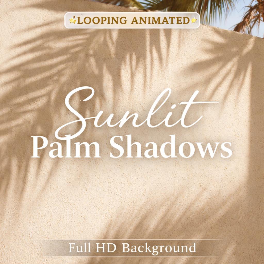Palm Shadow Background Loop | Seamless Animated Wall Backdrop Video | Minimal Obs Background for Video, Stream, and Design