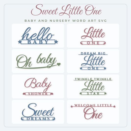 Sweet Little One baby SVG bundle preview showing 8 nursery word art designs in soft blue, rose and sage