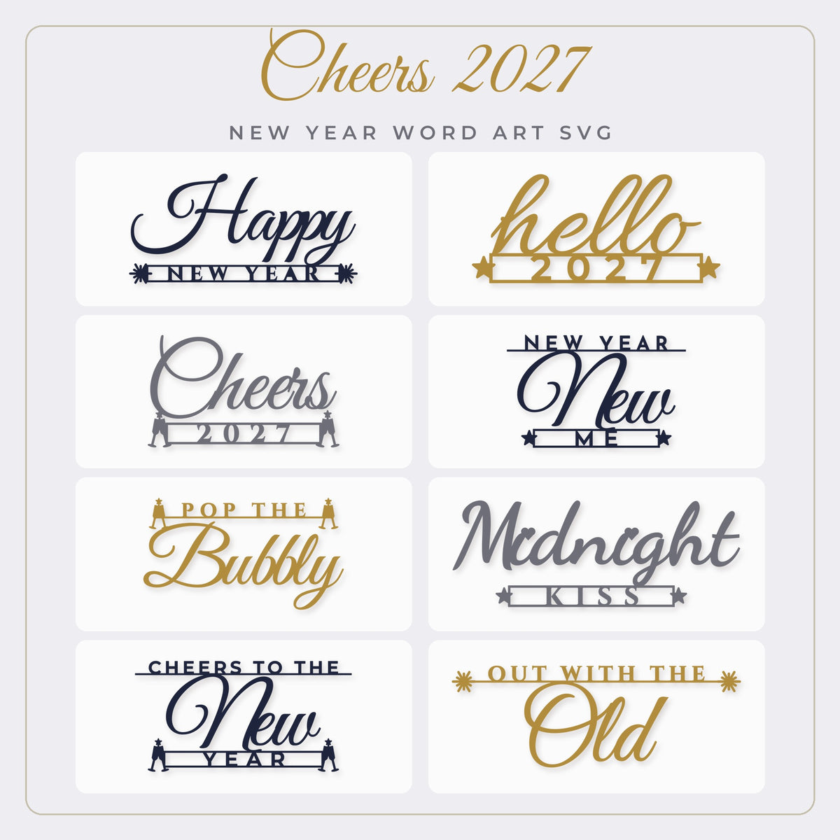 Cheers 2027 New Year SVG bundle preview showing 8 New Year word art designs in navy, gold and silver