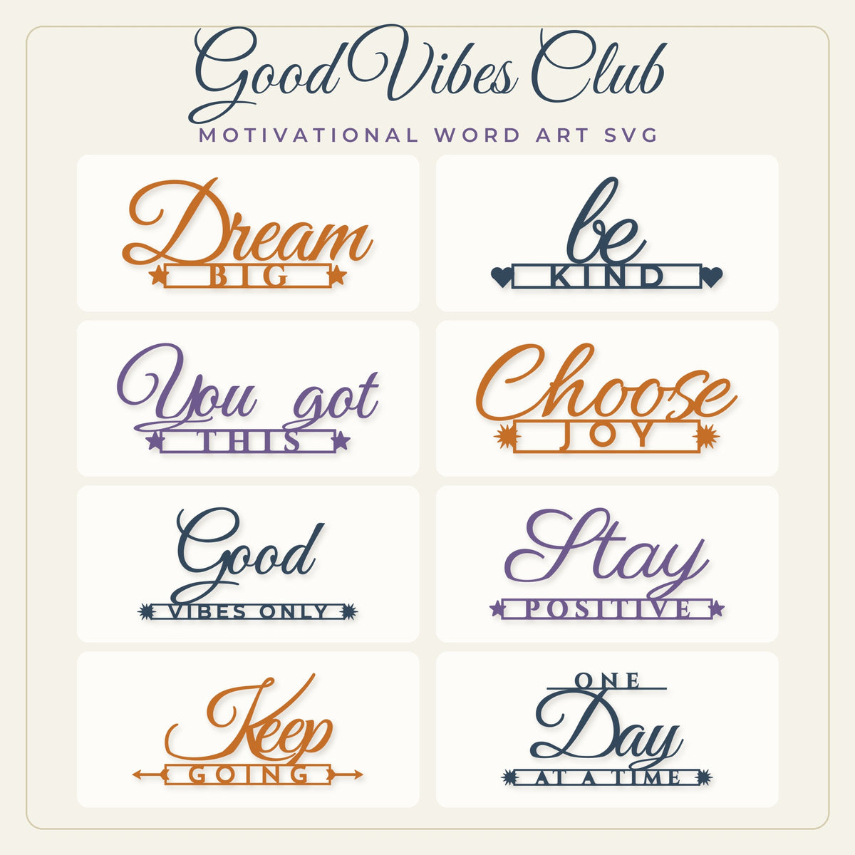 Good Vibes Club SVG bundle preview showing 8 motivational word art designs in orange, navy and purple