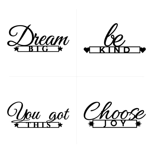 Dream Big, Be Kind, You Got This and Choose Joy calligraphy cut file designs