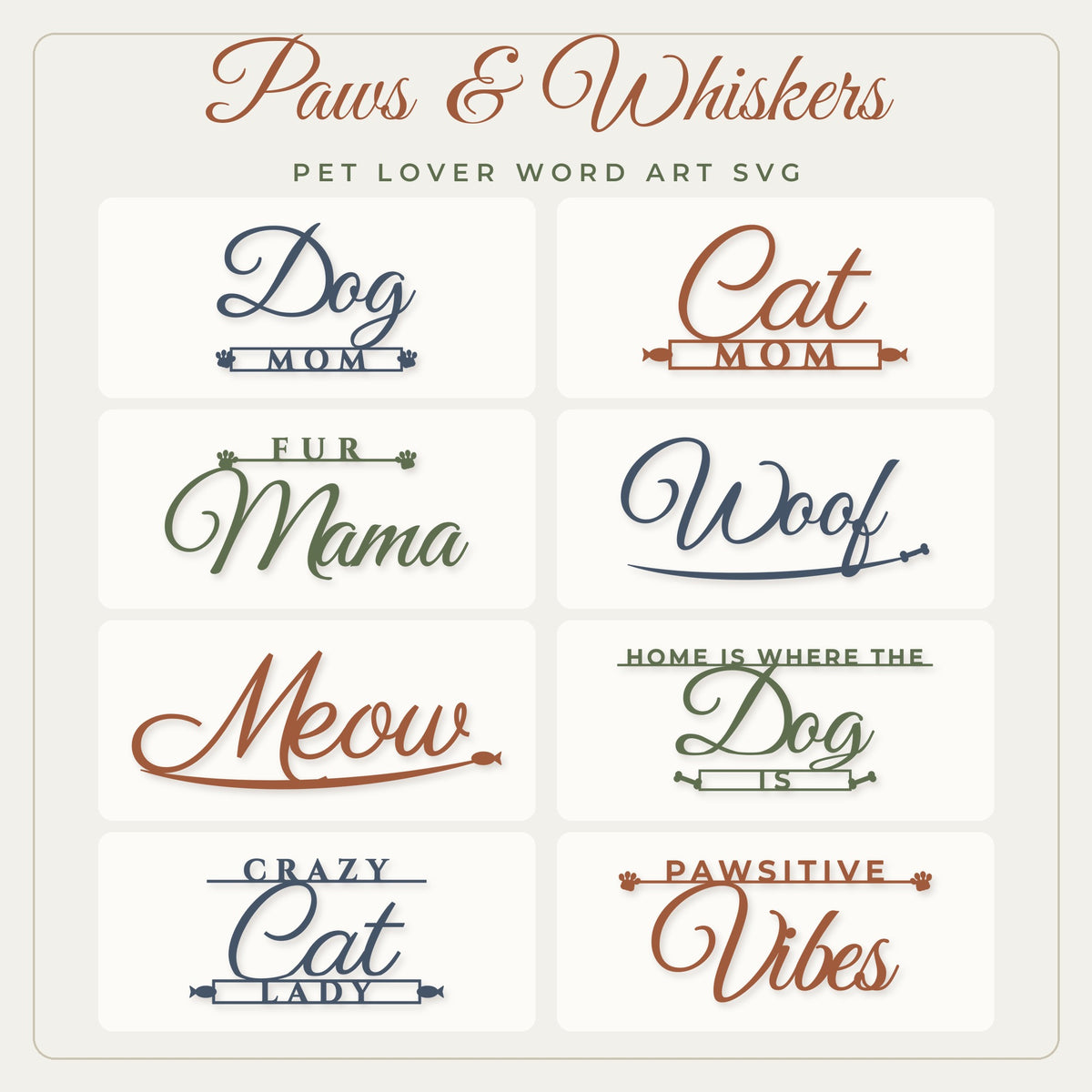 Paws & Whiskers pet SVG bundle preview showing 8 dog and cat lover word art designs in slate, rust and olive